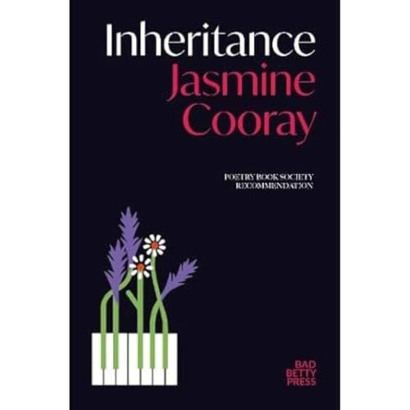 

Inheritance Shortlisted for the Forward Prize for Best First Collection by Jasmine Cooray-Paperback