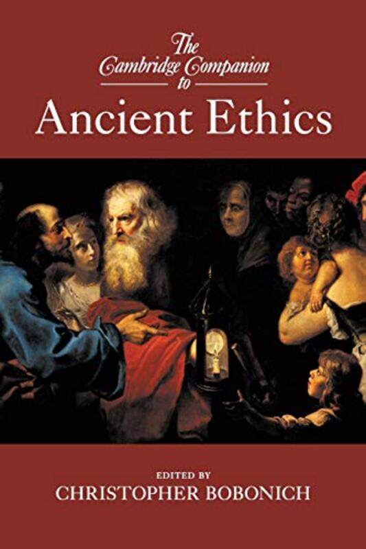 

The Cambridge Companion to Ancient Ethics by Christopher Stanford University, California Bobonich-Paperback