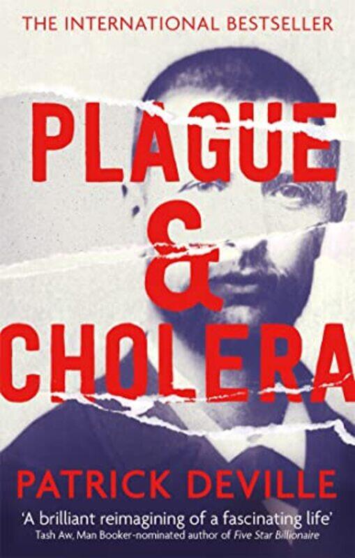 

Plague and Cholera by Patrick DevilleJ A Translator/author Underwood-Paperback