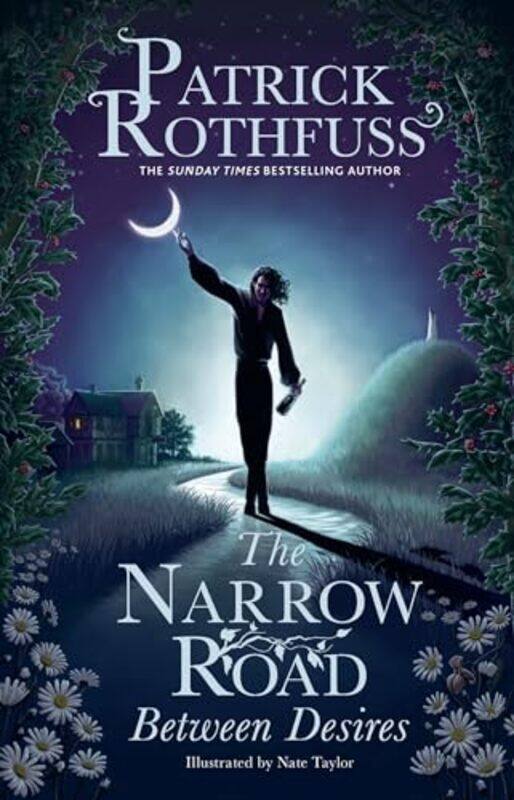 

The Narrow Road Between Desires by Patrick RothfussNate Taylor-Paperback