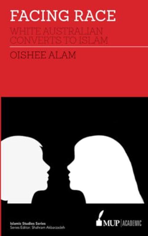 

Facing Race by Oishee Alam-Paperback