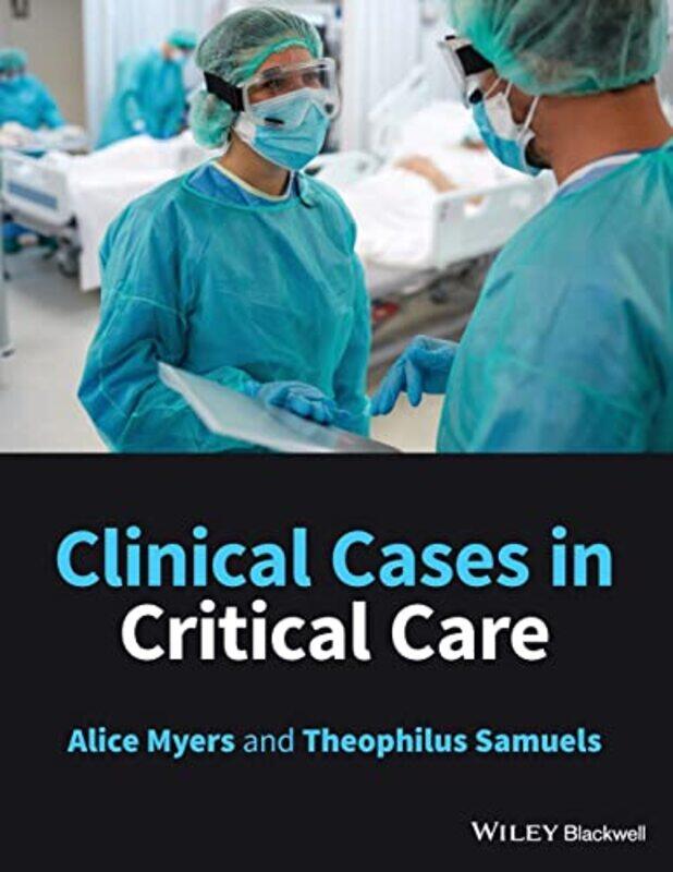 

Clinical Cases in Critical Care by Samantha Deakin University Victoria Hepburn-Paperback