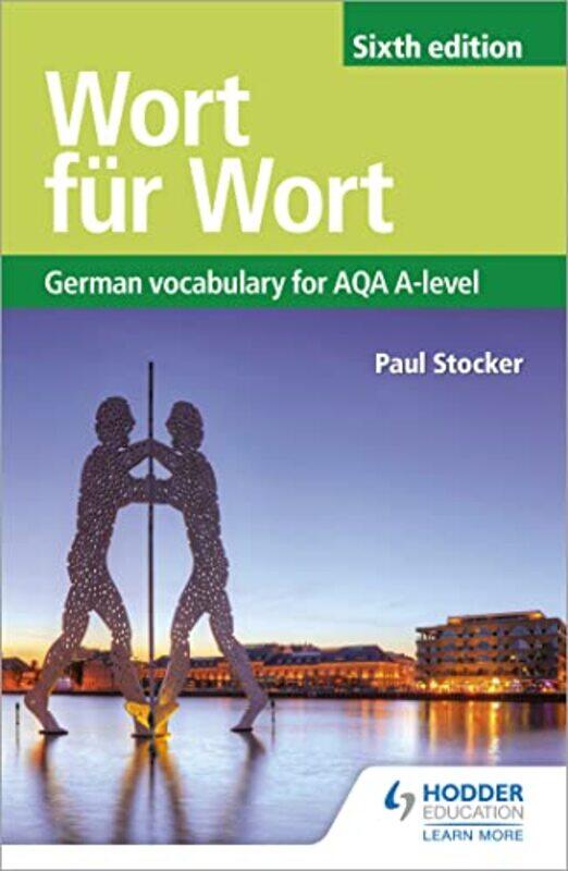 

Wort fur Wort Sixth Edition German Vocabulary for AQA Alevel-Paperback