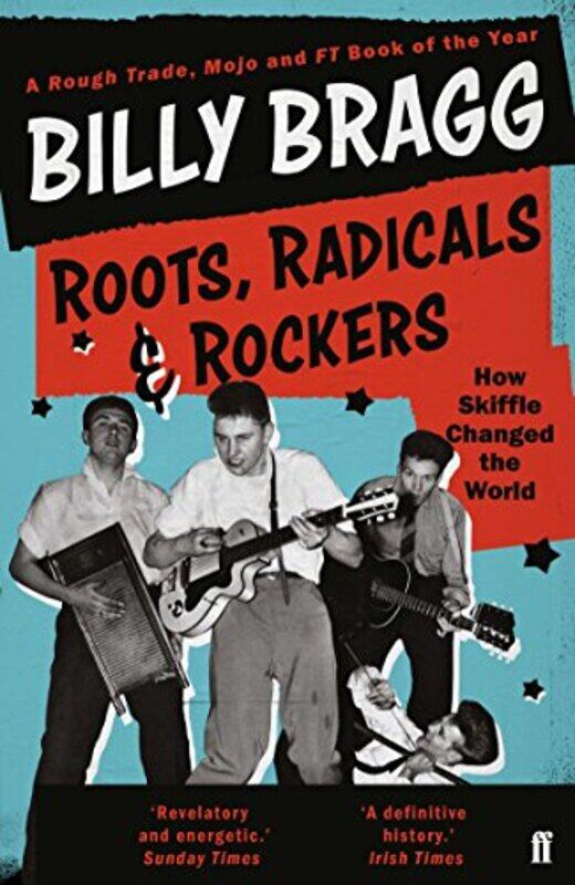 

Roots Radicals and Rockers by Billy Bragg-Paperback