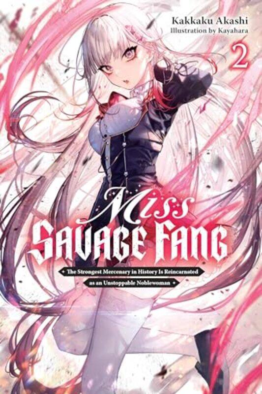 

Miss Savage Fang Vol 2 by Kakkaku Akashi-Paperback