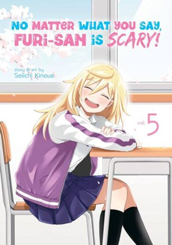 

No Matter What You Say Furi San Is V05 By V05 - Paperback