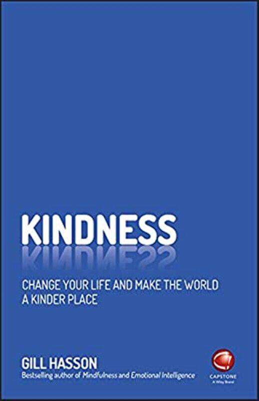 

Kindness by Gill University of Sussex, UK Hasson-Paperback