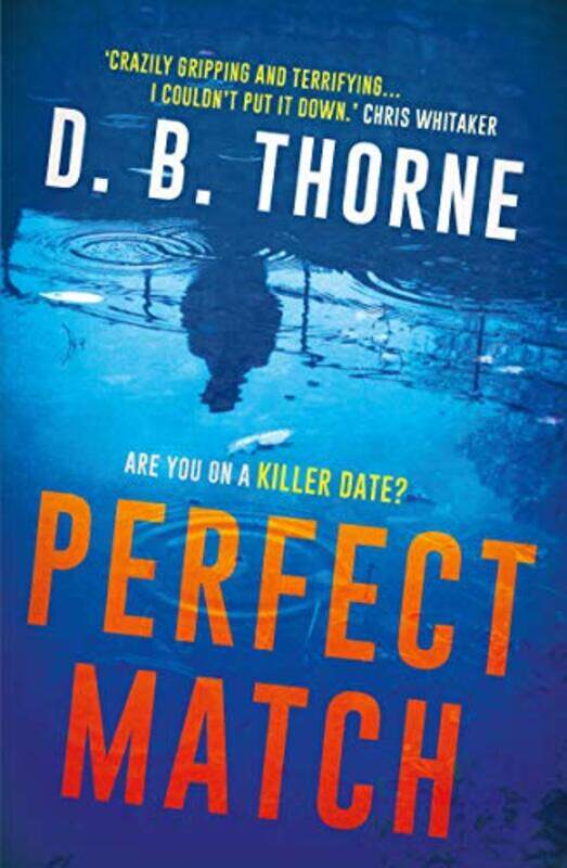 

Perfect Match by D B Thorne-Paperback