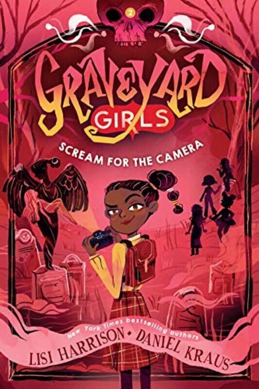 

Scream for the Camera by Lisi HarrisonDaniel Kraus-Paperback