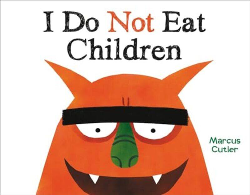 

I Do Not Eat Children By Cutler Marcus - Hardcover