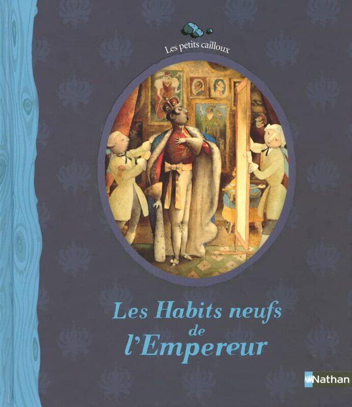 

Les Habits neufs de l'Empereur,Paperback,By:Hans-Christian Andersen