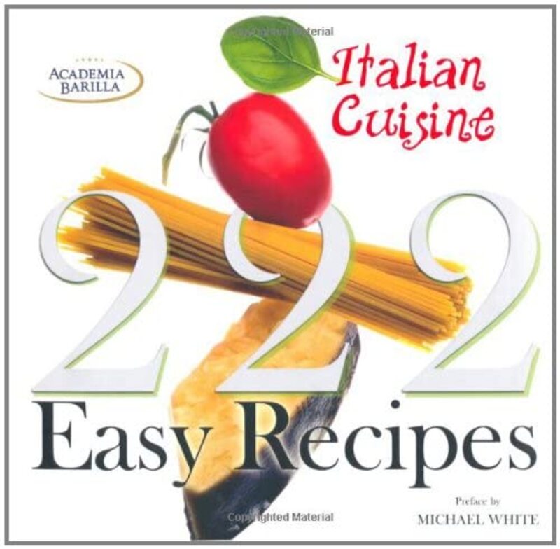 222 Easy Italian Recipes