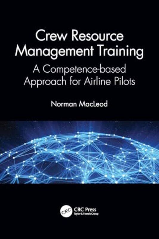 

Crew Resource Management Training by Robert University of Warwick Ireland-Paperback