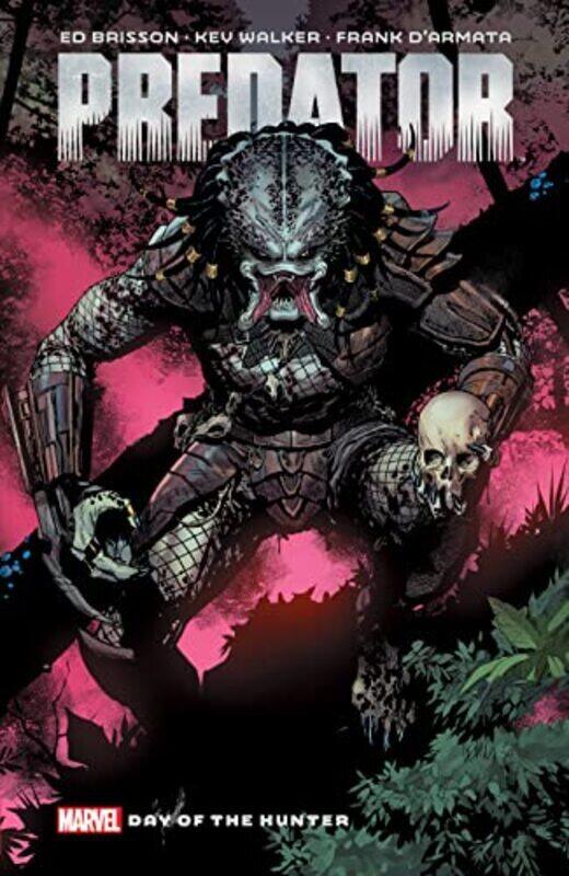 

Predator By Ed Brisson Vol. 1: Day Of The Hunter , Paperback by Brisson, Ed