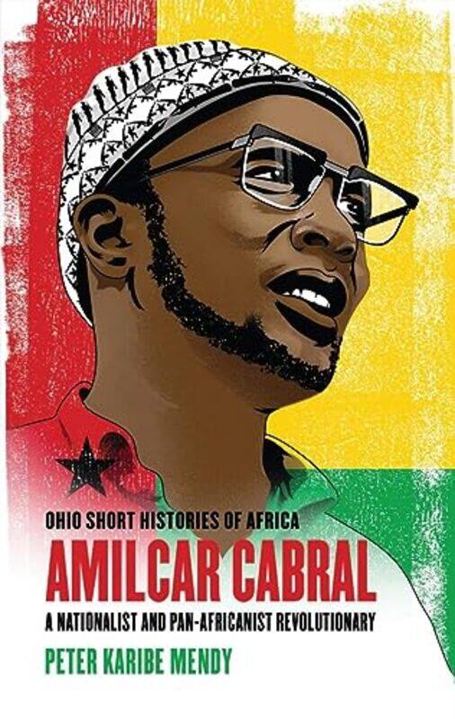 

Amilcar Cabral by Peter Karibe Mendy-Paperback