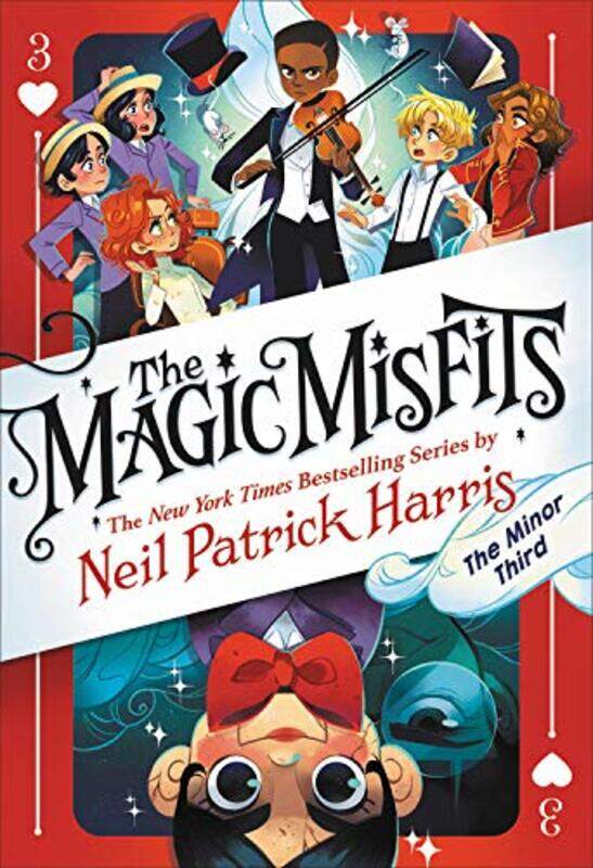 

The Magic Misfits The Minor Third by Neil Patrick Harris-Hardcover