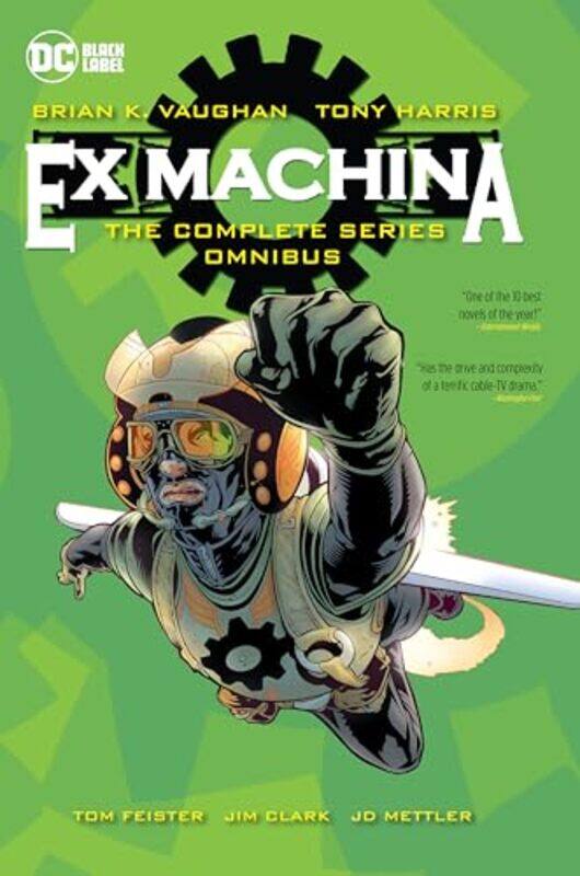 

Ex Machina The Complete Series Omnibus by Brian K VaughanTony Harris-Hardcover