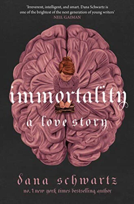 

Immortality A Love Story By Dana -Paperback