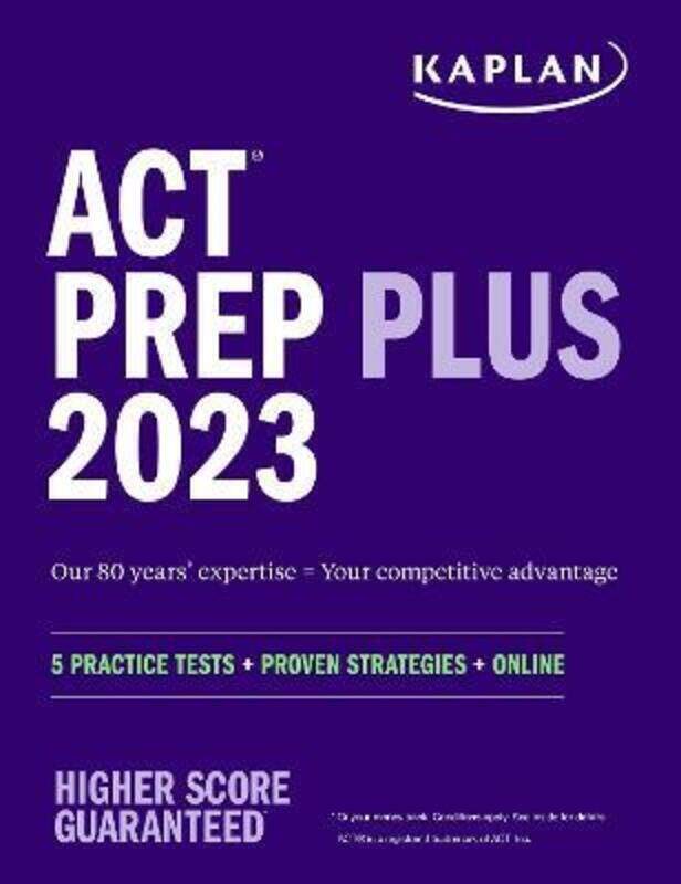 

ACT Prep Plus 2023: 5 Practice Tests + Proven Strategies + Online.paperback,By :Kaplan Test Prep