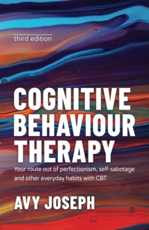

Cognitive Behaviour Therapy by Avy Joseph-Paperback