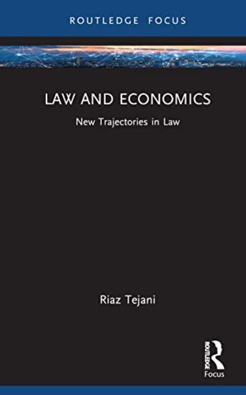 

Law and Economics by Riaz Tejani-Hardcover