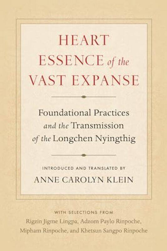 

Heart Essence of the Vast Expanse by Anne Carolyn KleinAdzom Paylo-Paperback