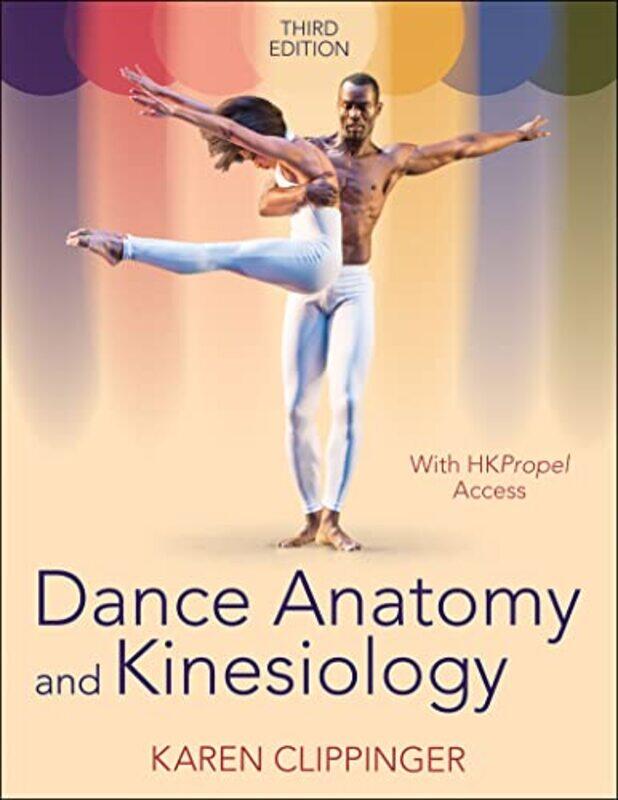 Dance Anatomy and Kinesiology by Anita Brunel University London Atwal-Paperback