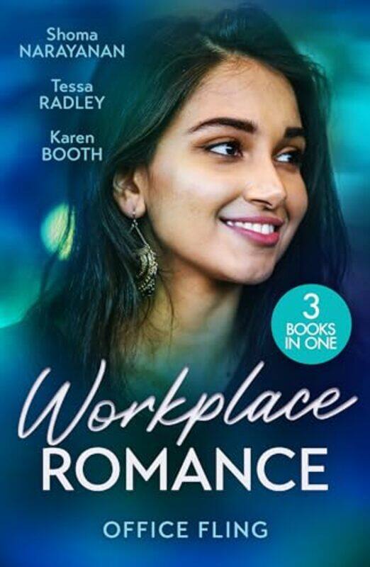 

Workplace Romance Office Fling by Shoma NarayananTessa RadleyKaren Booth-Paperback