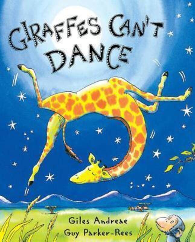 

Giraffes Can't Dance, Hardcover Book, By: Giles Andreae