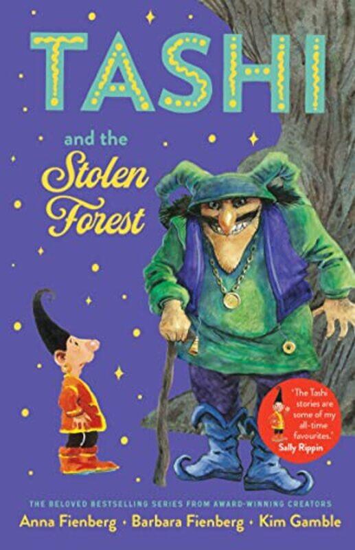 

Tashi and the Stolen Forest by Anna FienbergBarbara FienbergKim Gamble-Paperback