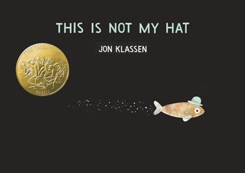 

This Is Not My Hat By Klassen Jon - Hardcover