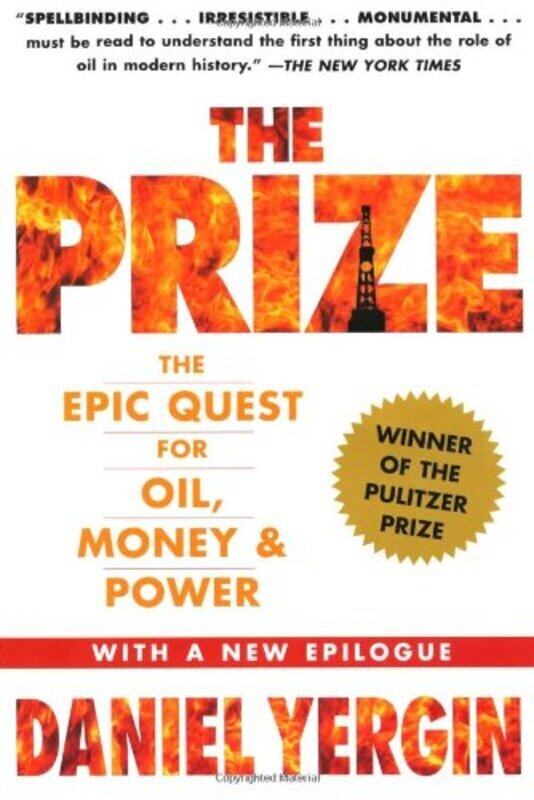 

The Prize The Epic Quest For Oil Money And Power Daniel Yergin Paperback