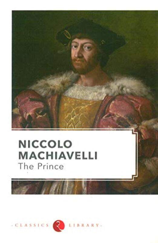 

The Prince by Niccolo Machiavelli - Paperback