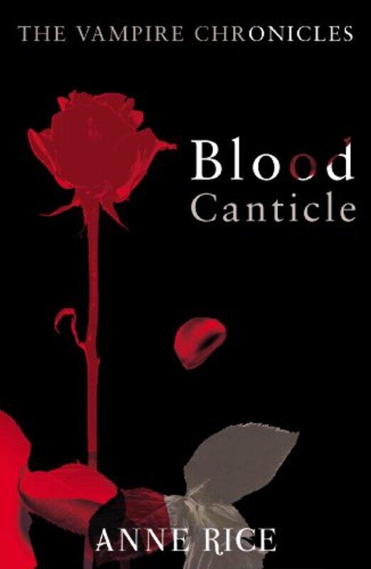 

Blood Canticle by Anne Rice-Paperback