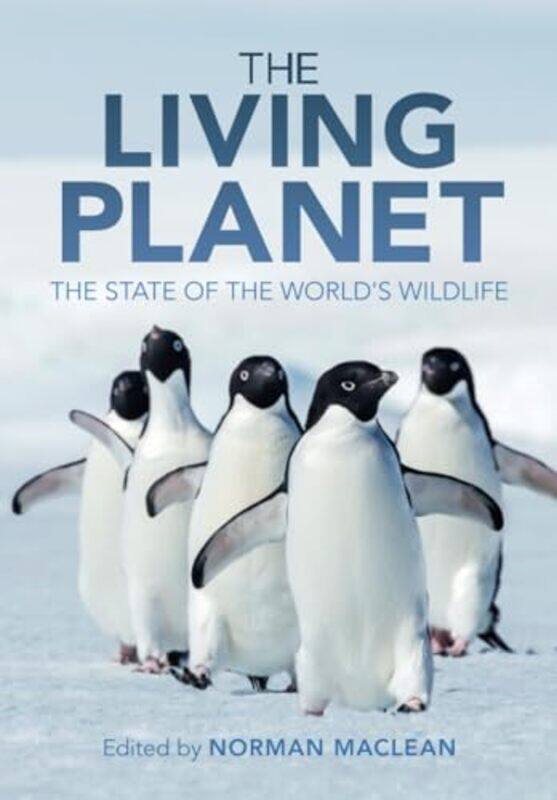 

The Living Planet by Norman University of Southampton Maclean-Paperback