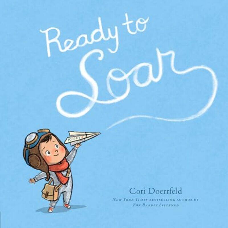 

Ready to Soar by Cori DoerrfeldCori Doerrfeld-Hardcover