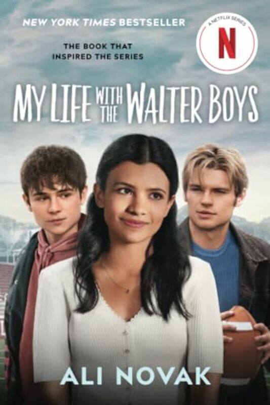 

My Life With The Walter Boys Netflix Series Tiein Edition By Novak, Ali - Paperback