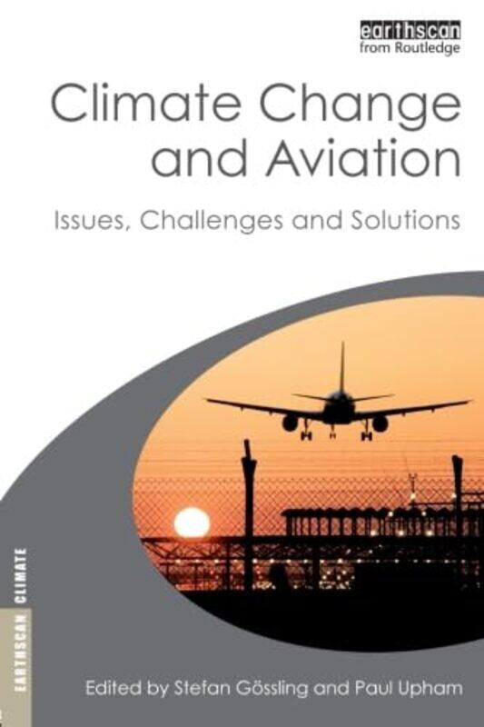 

Climate Change and Aviation by Takaaki Univ Of Tokyo Kashiwa Japan Kajita-Paperback