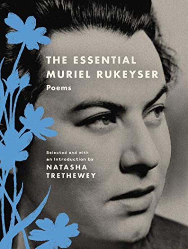 

The Essential Muriel Rukeyser by Muriel Rukeyser-Paperback