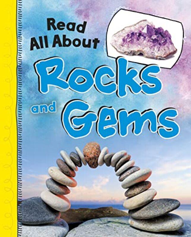 

Read All About Rocks and Gems by Jaclyn Jaycox-Paperback