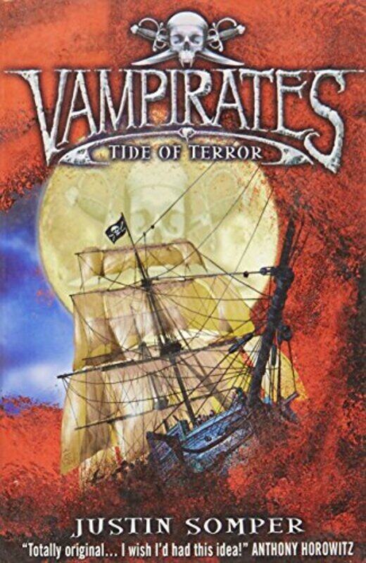 

Vampirates: Tide of Terror, Paperback, By: Justin Somper