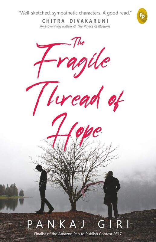 

The Fragile Thread of Hope, Paperback Book, By: Pankaj Giri