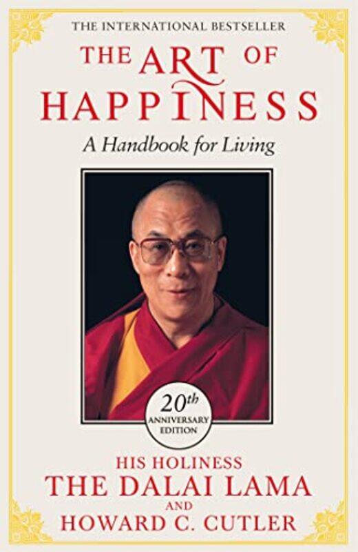 

The Art of Happiness 20th Anniversary Edition by The Dalai LamaHoward C CutlerDalai Lama-Paperback