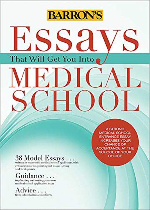 

Essays That Will Get You Into Medical School by Dowhan, Chris - Kaufman, Dan - Dowhan, Adrienne - Abero, Roz - Paperback