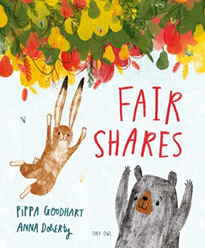 

Fair Shares by Pippa GoodhartAnna Doherty-Paperback