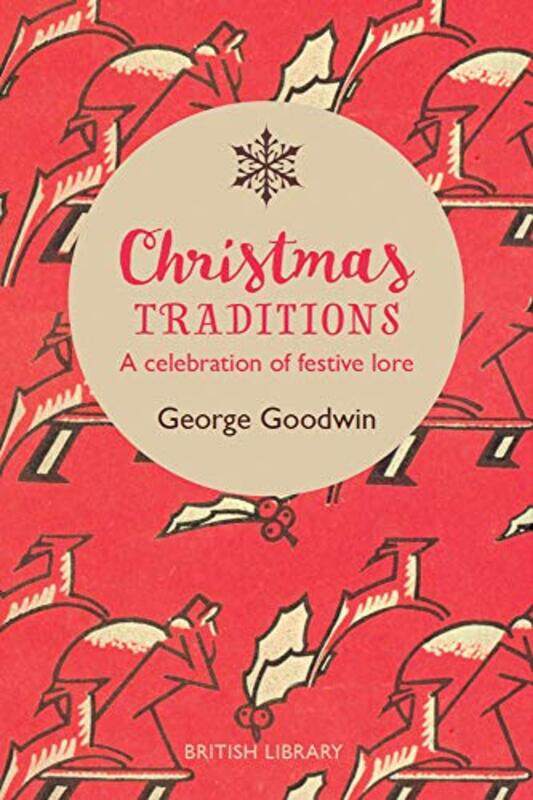 

Christmas Traditions by George Goodwin-Hardcover