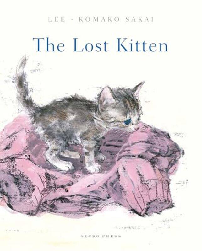 

The Lost Kitten by LeeKomako SakaiCathy Translator Hirano-Hardcover