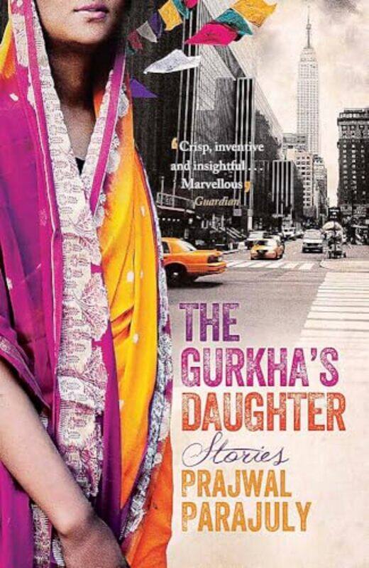 

The Gurkhas Daughter by Prajwal Parajuly-Paperback
