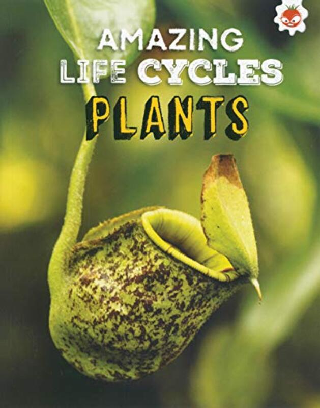 

Plants Amazing Life Cycles by Guerrilla Games-Paperback