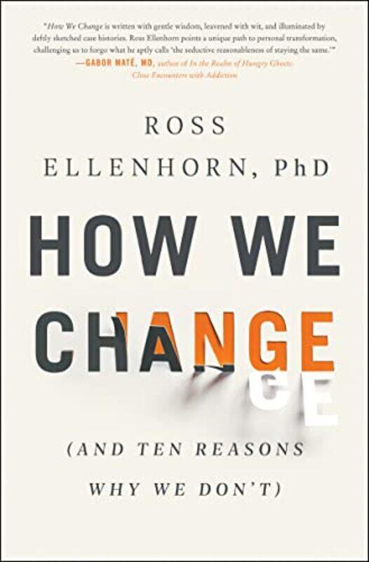 

How We Change by Ross Ellenhorn-Paperback